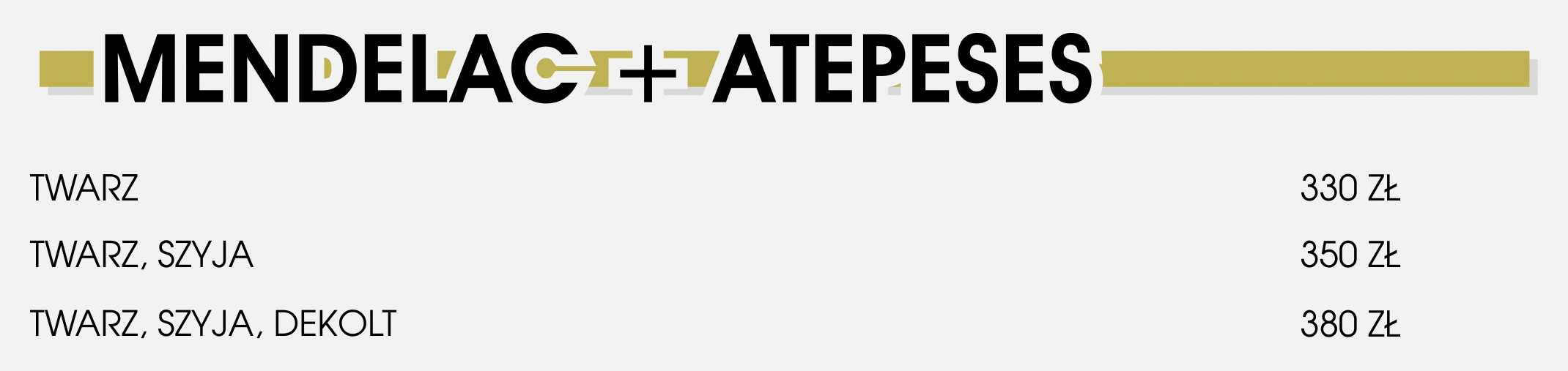 Mendelac + Atepeses cennik